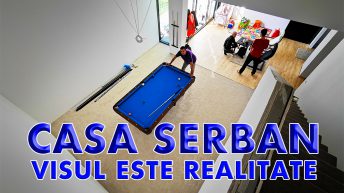 CASA SERBAN VISUL ESTE REALITATE