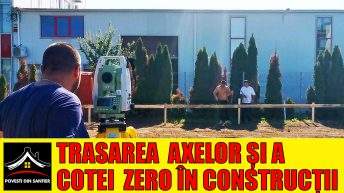 TRASAREA-AXELOR-SI-A-COTEI-ZERO-IN-CONSTRUCTII